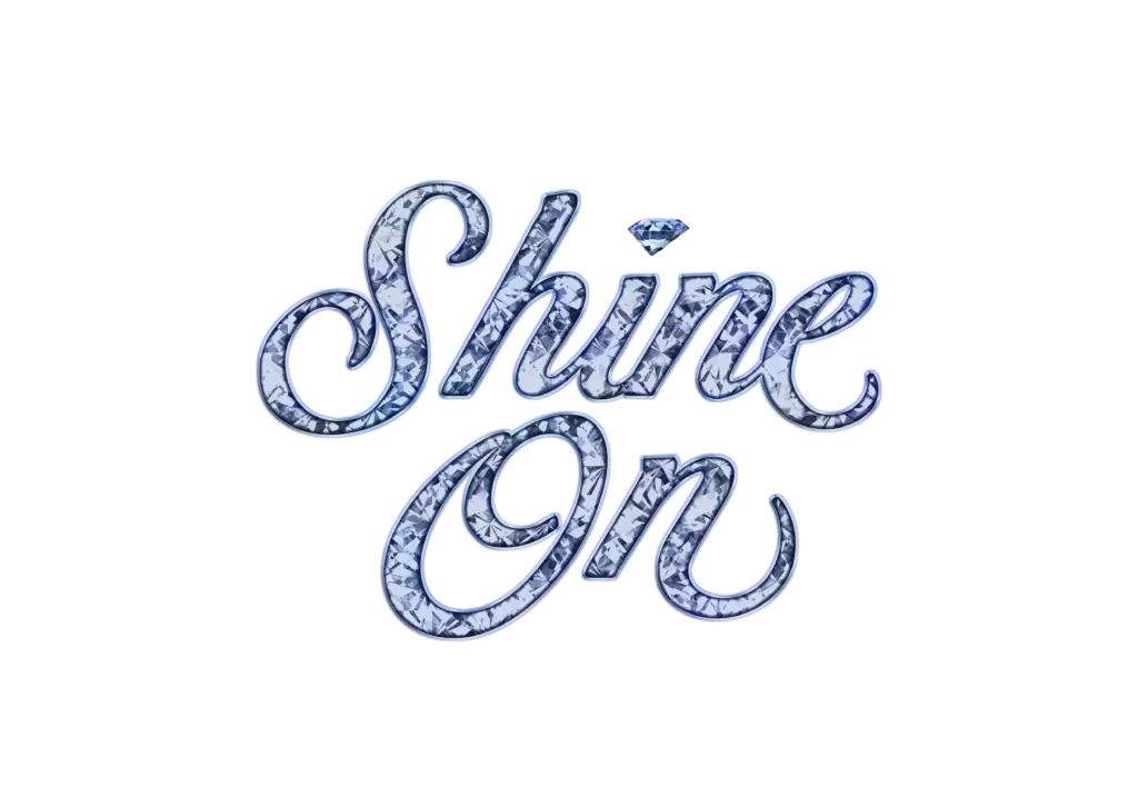 Shine On